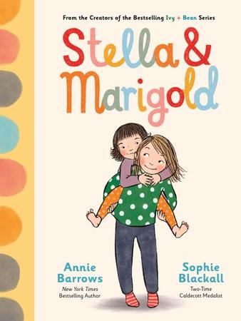 Stella & Marigold: Book 1