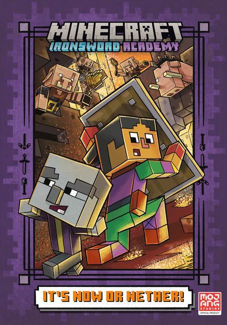 It's Now Or Nether! (Minecraft Ironsword Academy # 2)
