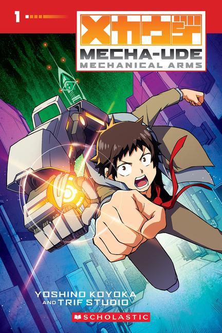 Mecha- Ude : Mechanical Arms (Volume 1)