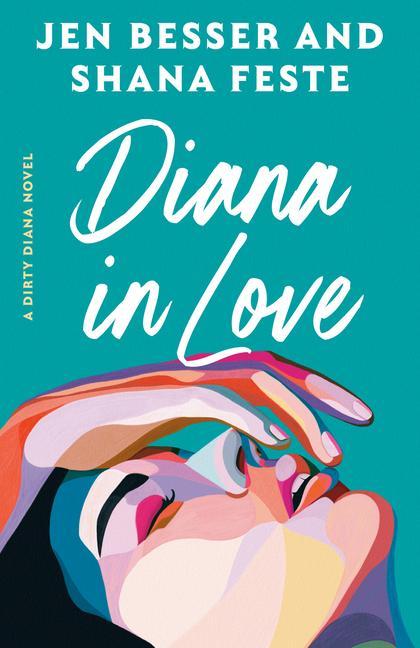 Diana In Love : A Dirty Diana Novel