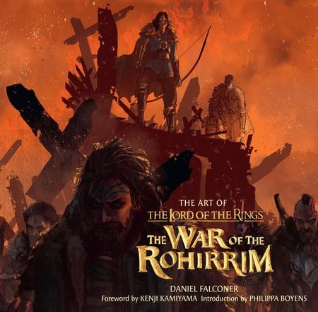 Art of the Lord of the Rings: The War of the Rohirrim