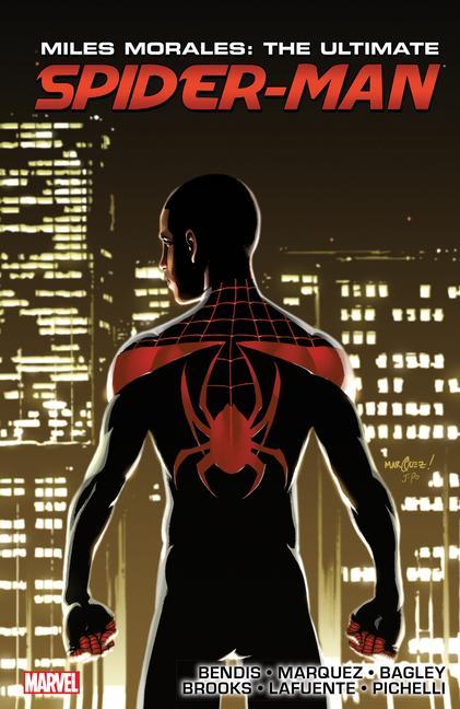 Miles Morales : Ultimate Spider- Man Ultimate Collection Book 3