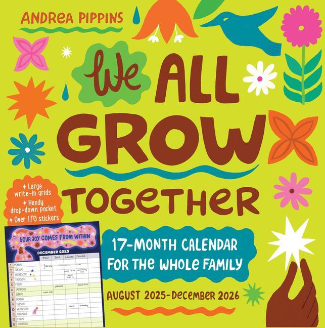We All Grow Together 17- Month Wall Calendar 2026