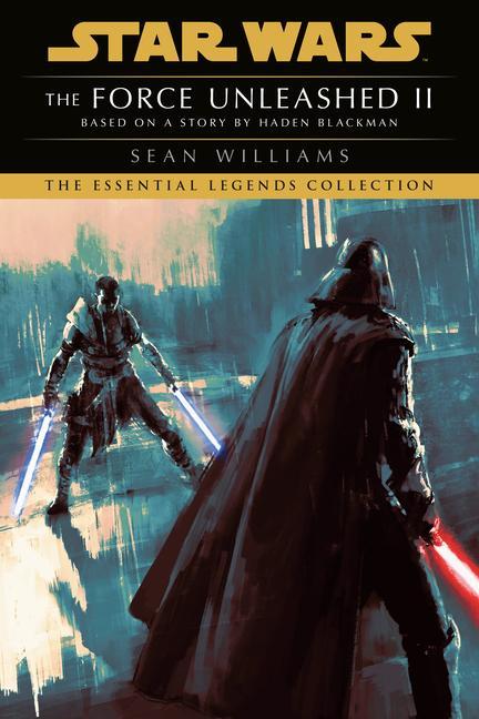 Force Unleashed Ii : Star Wars Legends