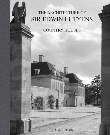 Architecture of Sir Edwin Lutyens: Volume 1: Country-Houses