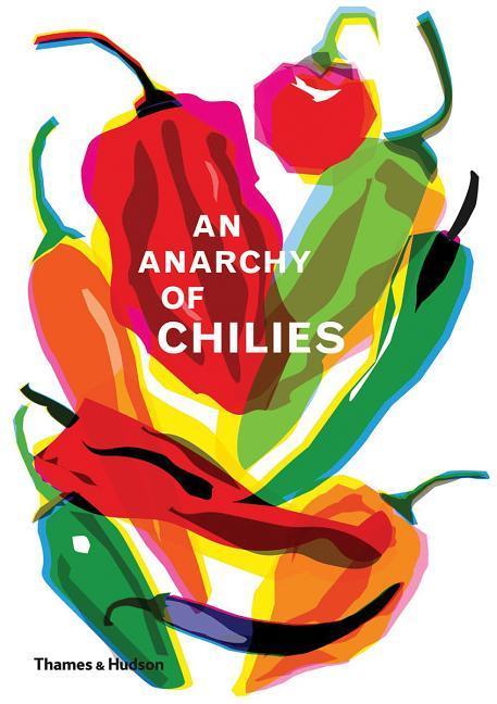 Anarchy Of Chilies