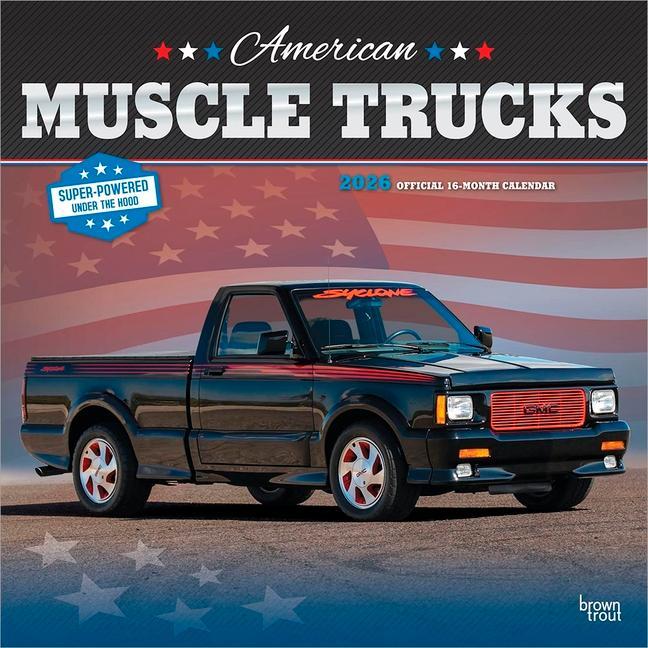 American Muscle Trucks Official 2026 12 X 24 Inch (Hanging) Monthly Square Wall Calendar Foil Stamped Cover Plastic- Free