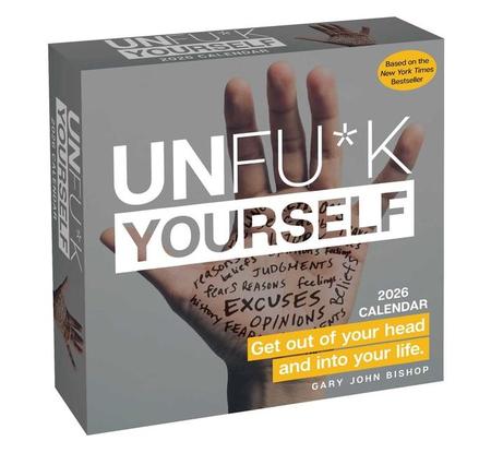 Unfu*k Yourself 2026 Day-To-Day Calendar