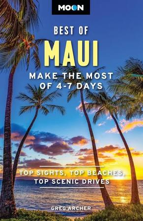 Moon Best of Maui: Make the Most of 4-7 Days