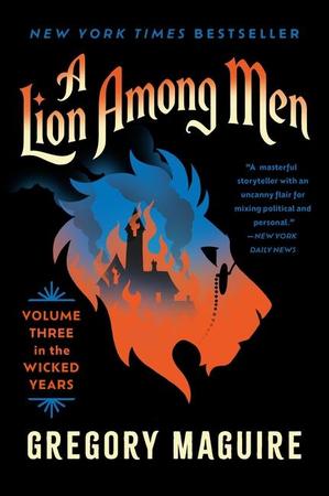Lion Among Men: Volume Three in the Wicked Years
