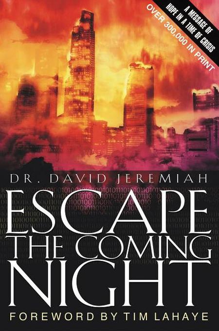 Escape the Coming Night