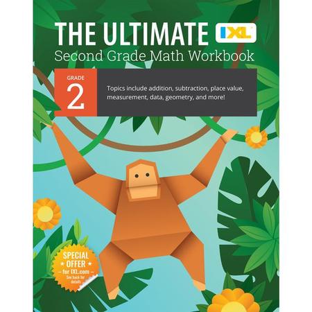 Ultimate Grade 2 Math Workbook: Multi-Digit Addition, Subtraction, Place Value, Measurement, Data, Geometry, Perimeter, Counting Money, and Time for C