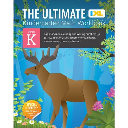 Ultimate Kindergarten Math Workbook: Counting and Writing Numbers to 100, Addition, Subtracting, Money, Shapes, Patterns, Measurement, and Time for Cl