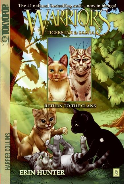 Warriors Manga : Tigerstar And Sasha # 3 : Return To The Clans