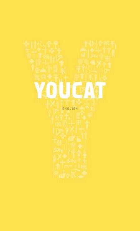 Youcat English: Youth Catechism of the Catholic Church