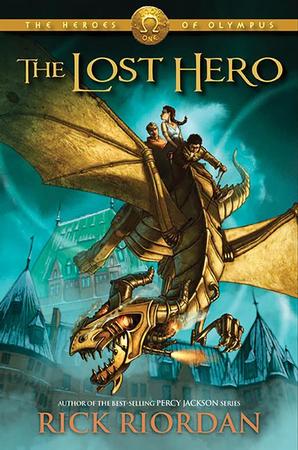 Heroes of Olympus, The, Book One: Lost Hero, The-Heroes of Olympus, The, Book One