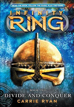 Divide and Conquer (Infinity Ring, Book 2): Volume 2