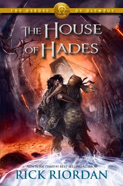 Heroes Of Olympus, The, Book Four : House Of Hades, The- Heroes Of Olympus, The, Book Four