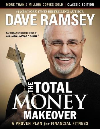 Total Money Makeover: Classic Edition: A Proven Plan for Financial Fitness (Revised)