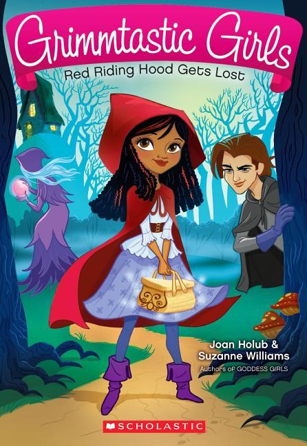 Red Riding Hood Gets Lost (Grimmtastic Girls # 2): Volume 2