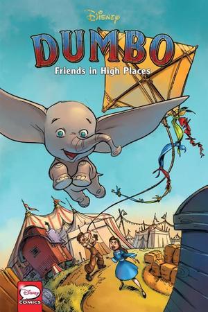 Disney Dumbo: Friends in High Places (Graphic Novel)