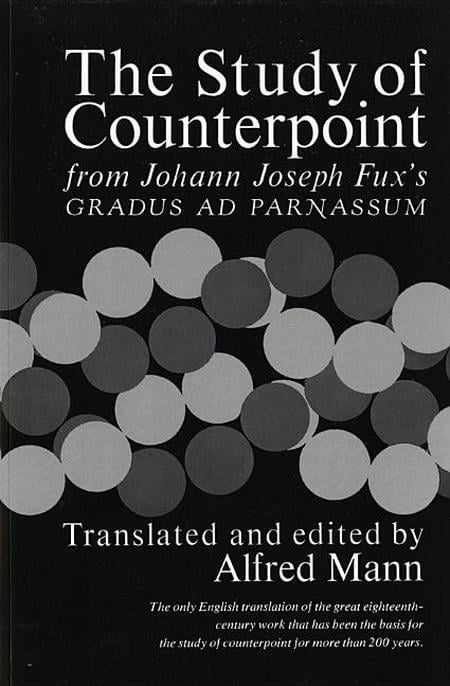 Study of Counterpoint: From Johann Joseph Fux's Gradus Ad Parnassum (Rev)