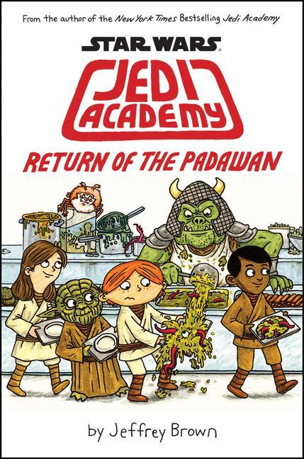 Return Of The Padawan (Star Wars : Jedi Academy # 2)
