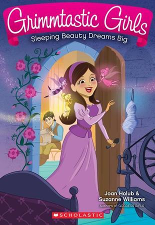 Sleeping Beauty Dreams Big (Grimmtastic Girls #5): Volume 5
