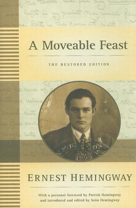 Moveable Feast: The Restored Edition