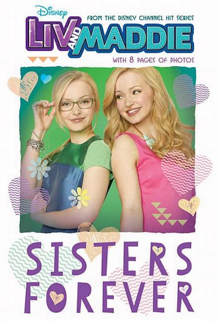 LIV and Maddie Sisters Forever