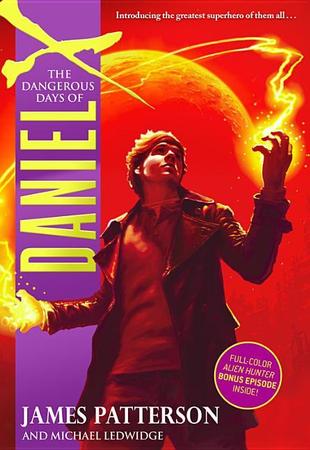 Dangerous Days of Daniel X