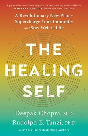 Healing Self: A Revolutionary New Plan to Supercharge Your Immunity and Stay Well for Life