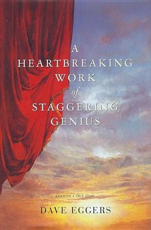 Heartbreaking Work of Staggering Genius