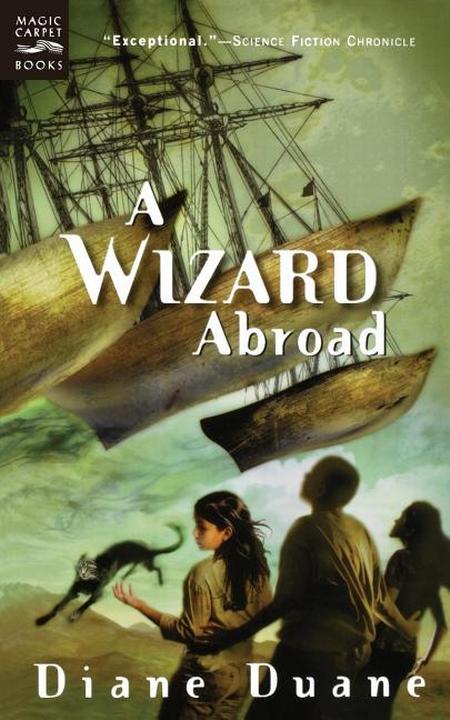 Wizard Abroad: The Fourth Book in the Young Wizards Series
