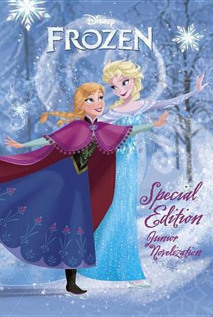 Disney Frozen: Special Edition Junior Novelization (Disney Frozen)
