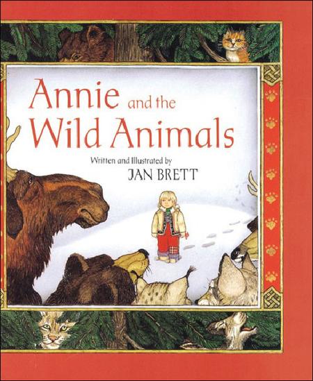 Annie and the Wild Animals (Bound for Schools & Libraries)