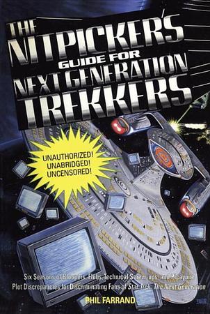 Nitpicker's Guide for Next Generation Trekkers Volume 1