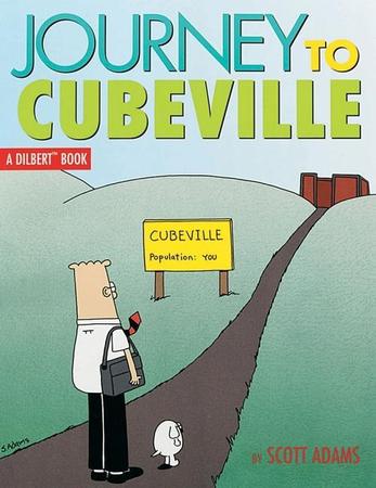 Journey to Cubeville: A Dilbert Book Volume 12