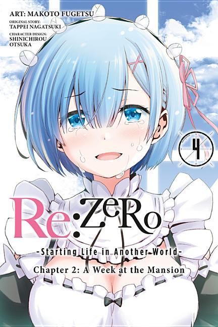 Re : Zero - Starting Life In Another World-, Chapter 2 : A Week At The Mansion, Vol.4 (Manga)