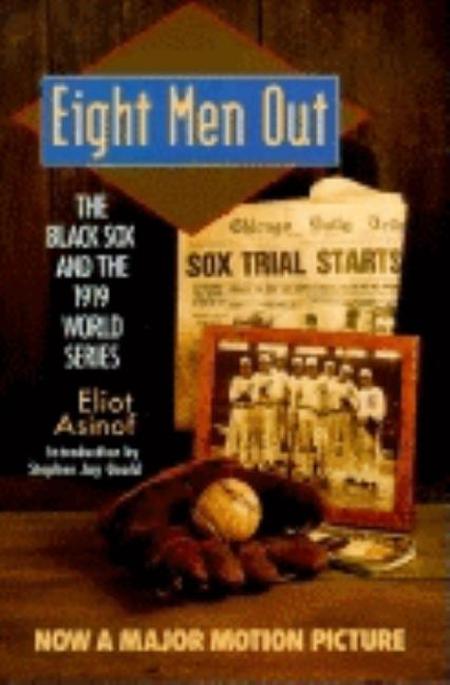 Eight Men Out: The Black Sox and the 1919 World Series (Owl Book)