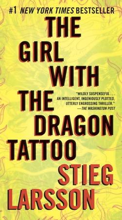 Girl with the Dragon Tattoo: A Lisbeth Salander Novel