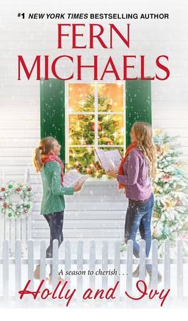 Holly and Ivy: An Uplifting Holiday Novel