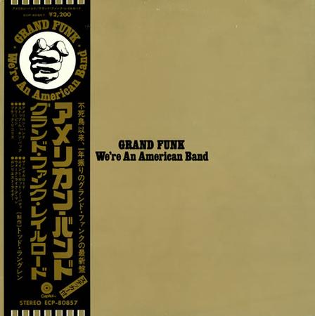 Were an american band japanese grand funk rail