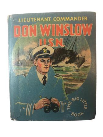 1935 Ed. -Lieutenant Commander Don Winslow U.S.N. by Lt.Comdr. Frank V. Martinek