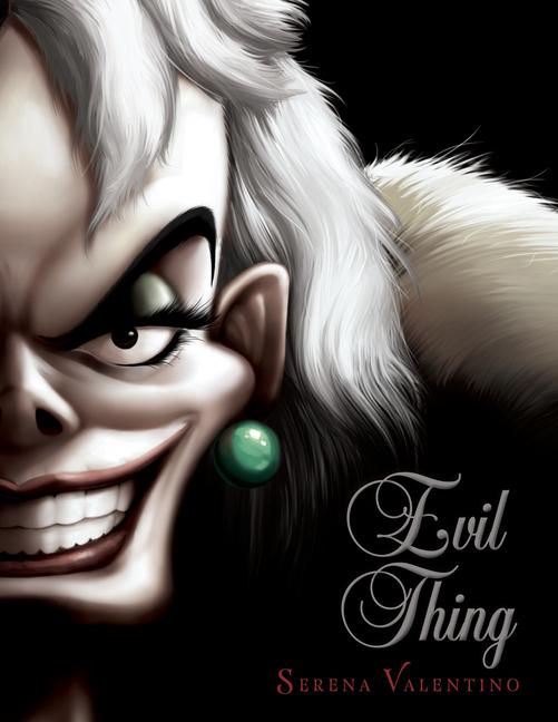 Evil Thing- Villains, Book 7