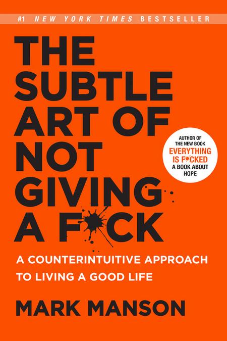 SUBTLE ART OF NOT GIVING A F*C