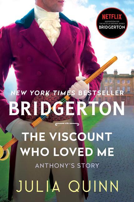 Viscount Who Loved Me : Bridgerton