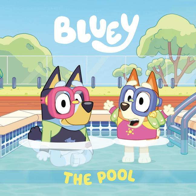 Bluey : The Pool