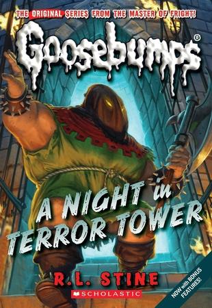 Night in Terror Tower (Classic Goosebumps #12): Volume 12