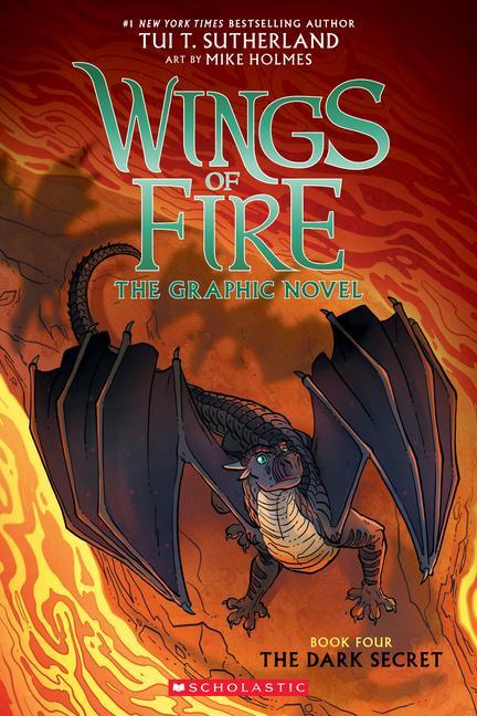 Wings Of Fire : The Dark Secret : A Graphic Novel (Wings Of Fire Graphic Novel # 4): Volume 4